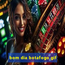 bom dia botafogo gif